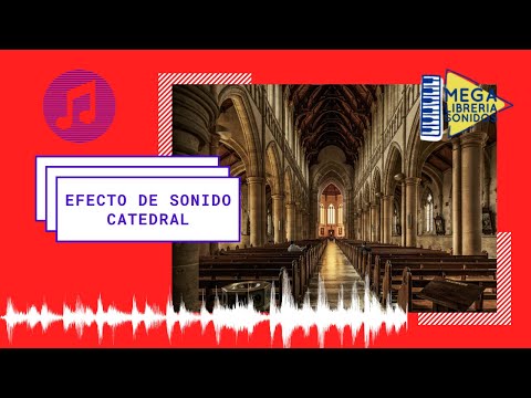 Efecto De Sonido - [Catedral, Ambiente] 🎧 [Cathedral Ambience] - Sound Effect