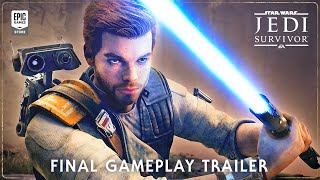 Star Wars Jedi: Survivor - Final Gameplay Trailer Trailer