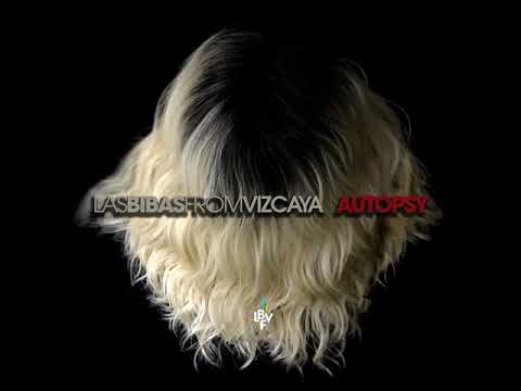 Las Bibas From Vizcaya: Autopsy (feat. Cdamore Project)