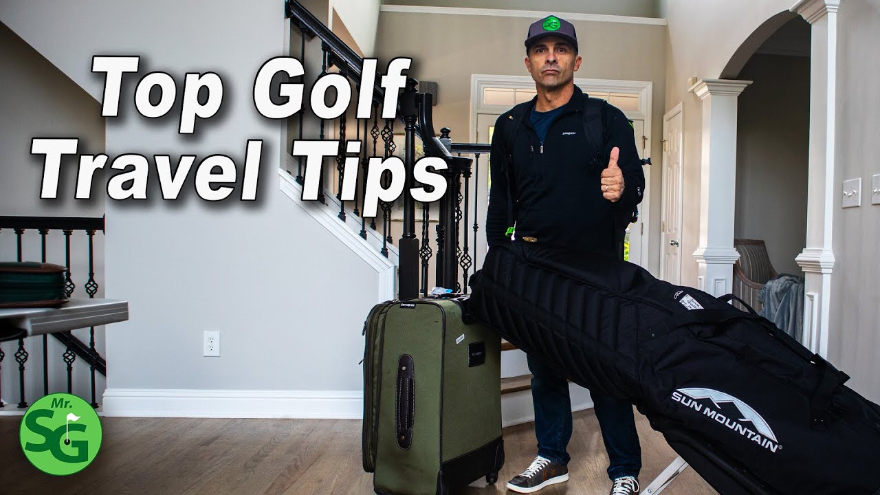 Top Golf Travel Tips -  Protect Yourself and Your Clubs