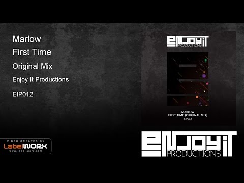 Marlow - First Time (Original Mix)
