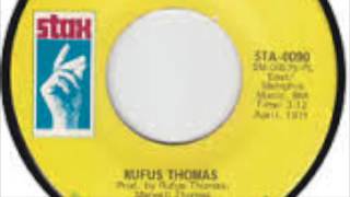 Rufus Thomas   The World Is Round