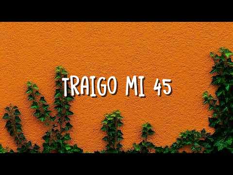 Francisco Charro Avitia - Traigo Mi 45