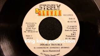 Beres Hammond - Double Trouble - Steelie and Clevie 7" w/ Version