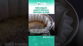 Kerap Diabaikan! Sakit Kepala yang Tak Kunjung Sembuh Bisa Tanda Serius, Begini Cara Atasinya