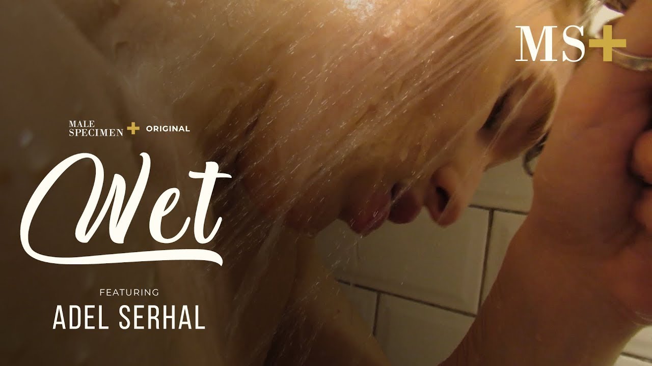 Get Wet with Adel Serhal