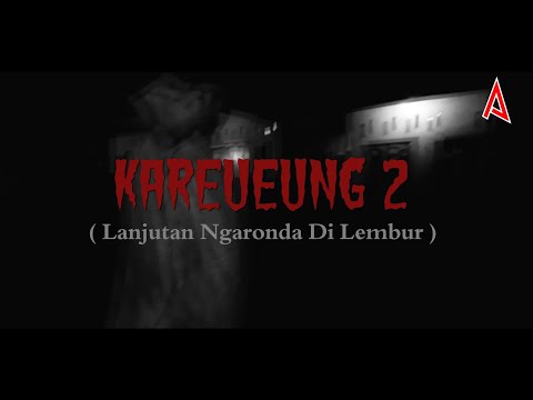 kareueung-2-film-pendek-sunda-kuningan
