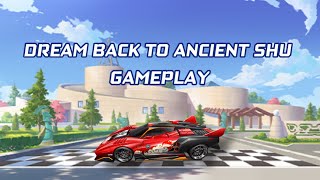 Dream Back to Ancient Shu Gameplay | Garena Speed Drifters