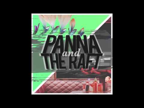 All My Heaters (Snakehips X Flume) Panna & The Raft Mashup