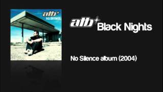 ATB feat. Madelin Zero - Black Nights