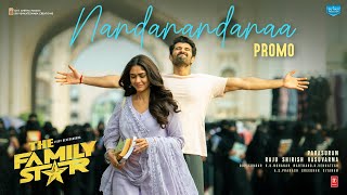 Nandanandanaa Lyrical Promo - The Family Star - Vi