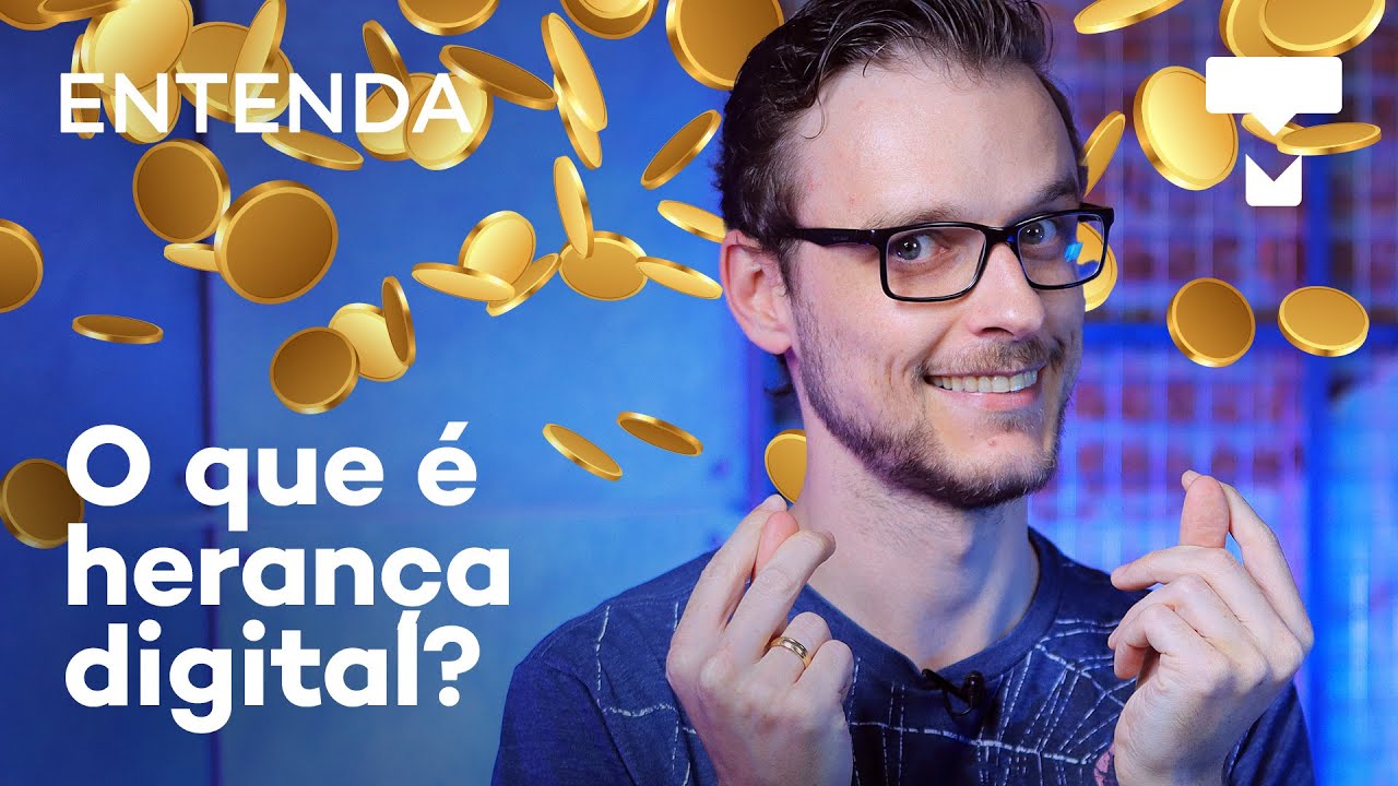 O que é a herança digital? Entenda