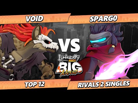 LMBM 2025 - VoiD (Forsburn) Vs. Sparg0 (Clairen) Rivals of Aether II - RoA2