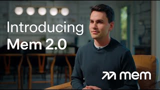 WhatAI Recommended Watch: Mem 2.0 – The World’s First AI Thought Partner That Remembers Every Idea So You Never Miss a Money-Making Opportunity