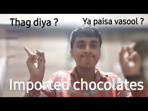 I tried imported chocolates I Mayank and Kanishk Entertainment I