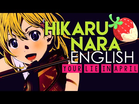 Anime Soundtracks - Hikaru Nara (Shigatsu wa Kimi no Uso Op) - Wattpad