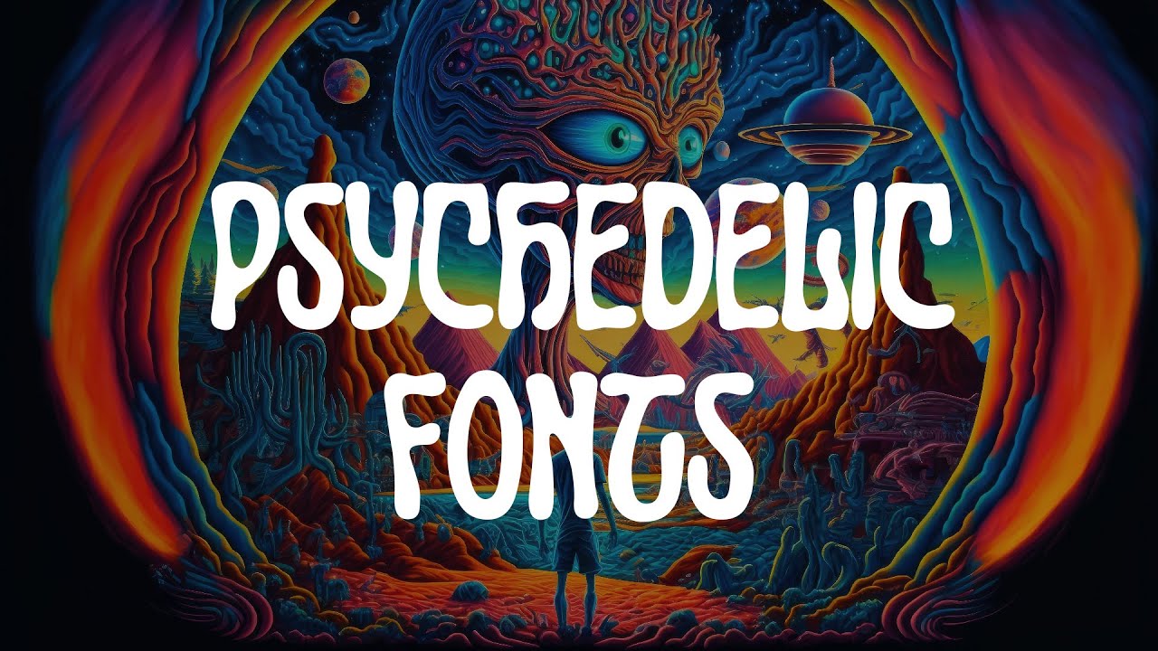 12 Psychedelic Fonts To Create Mind-Blowing Designs