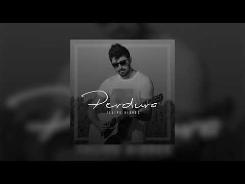 Felipe Biondo - Perdura