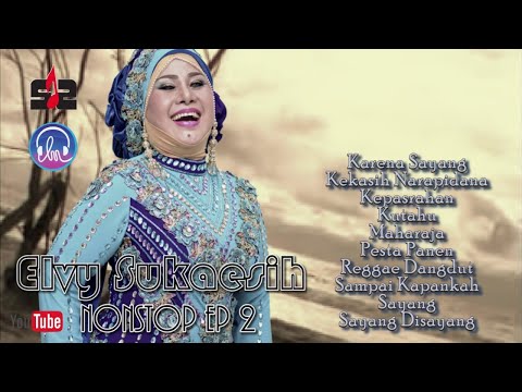 Tembang Dangdut Kenangan Elvy Sukaesih Nonstop Ep 2 (Original Audio)