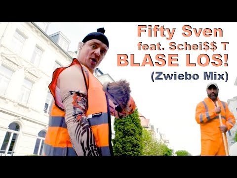 Fifty Sven feat. Schei$$ T - Blase los! (Zwiebo Mix)