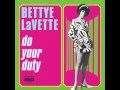 Bettye LaVette - He Made a Woman Out of Me ...