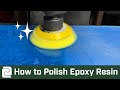 How to Polish Epoxy Resin for a Crystal Clear Finish | Incredible Solutions Online