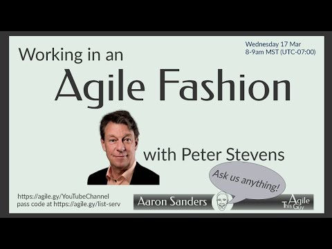Working in an Agile Fashion with Peter Stevens
