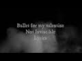 Bullet for my valentine - Not Invincible lyrics
