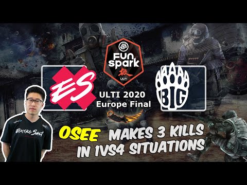 oSee makes 3 kills in 1vs4 situations, Extra Salt vs BIG, FunSpark ULTI 2020 Europe Final