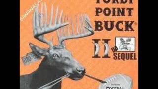Da Turdy Point Buck II (Da Sequel)