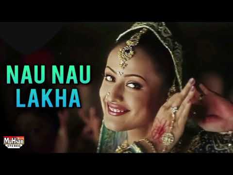 Nau Nau Lakha Wala Haar (Super Digital Jhankar) Wedding song-Movie (Aaghaz)