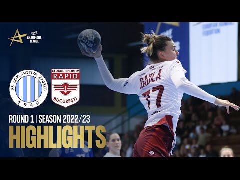 RK Lokomotiva Zagreb vs CS Rapid Bucuresti | HIGHLIGHTS | Round 1 | EHF Champions League Women