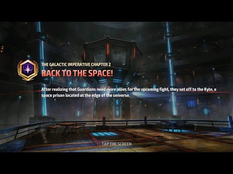 Marvel: Future Fight - The Galactic Imperative Epic Quest, Chapter 2: Back to Space! [Story]