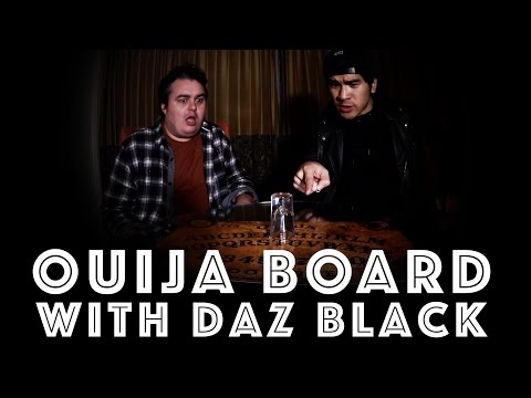 OUIJA BOARD - With Daz Black