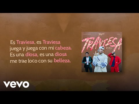 Raymix, Horacio Palencia, Aczino - Traviesa (Remix/LETRA)