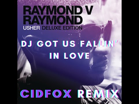 Dj Got Us Fallin' In Love - CidFox Remix
