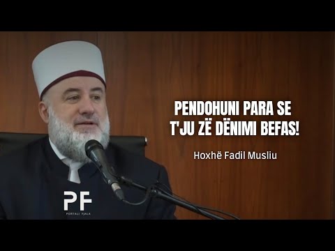 Pendohuni para se t'ju zë dënimi befas! Hoxhë Fadil Musliu