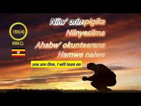 YESU NIINYEHAYO HYMN 185  RUNYANKOLE RUKIGA LYRICS + ENGLISH HYMN NO NOT DESPAIRINGLY