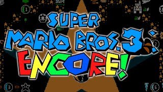 Super Mario Bros. 3: Encore RELEASE TRAILER!