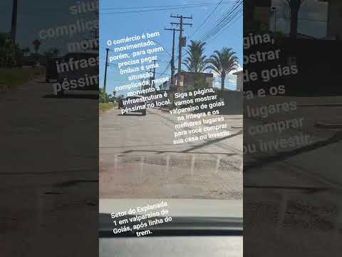 Explanada 1 , após linha do trem. #valparaisodegoias #valparaiso #goias #ruas