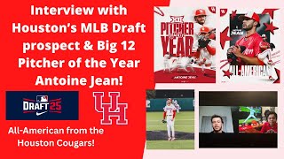 Chatting with MLB draft prospect & Big 12 pitcher of the year, Houston's Antoine Jean!