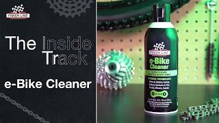 e-Bike Cleaner | Finish Line : The Inside Track
