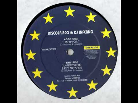 Discofrisco & DJ Inferno   My Favorite