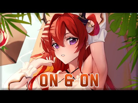Nightcore - On & On
