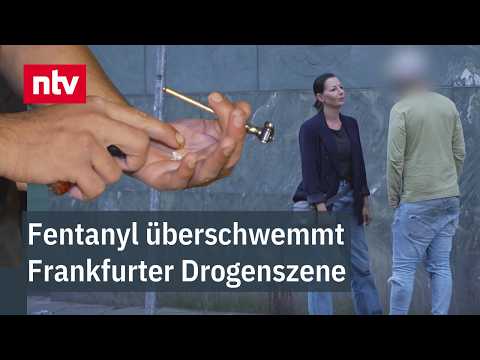 "Ganz Junge sind verrückt danach" - Fentanyl überschwemmt Frankfurter Drogenszene | ntv