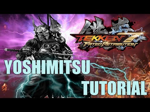Yoshimitsu beginner`s Guide by Majora (Tekken 7FR Raw introduction)   1NSS  Tutorial