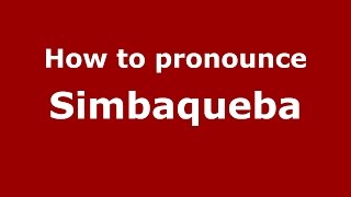 How to pronounce Simbaqueba