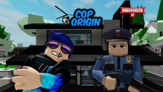 COP ORIGIN STORY