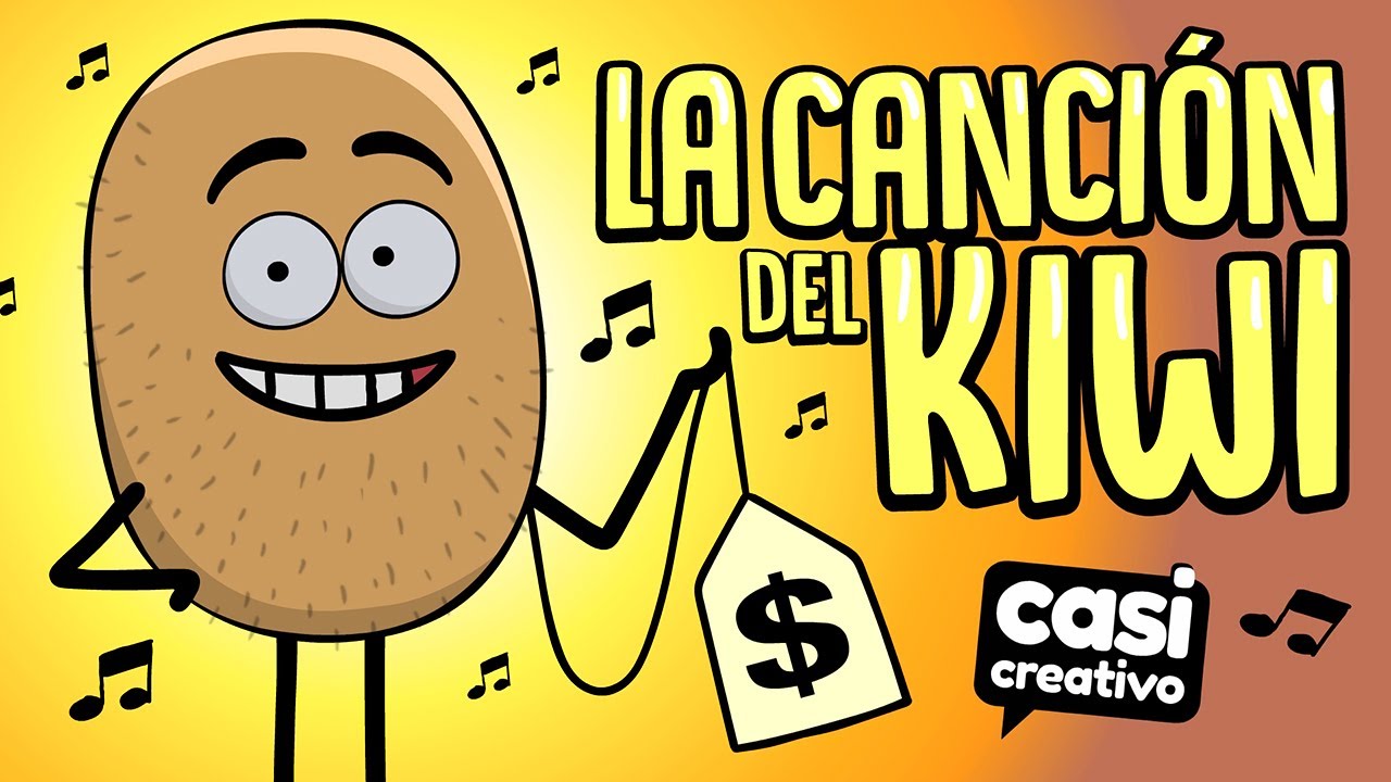 La canción del KIWI | Casi Creativo