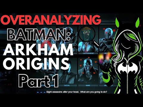 Overanalyzing Batman: Arkham Origins Part 1
